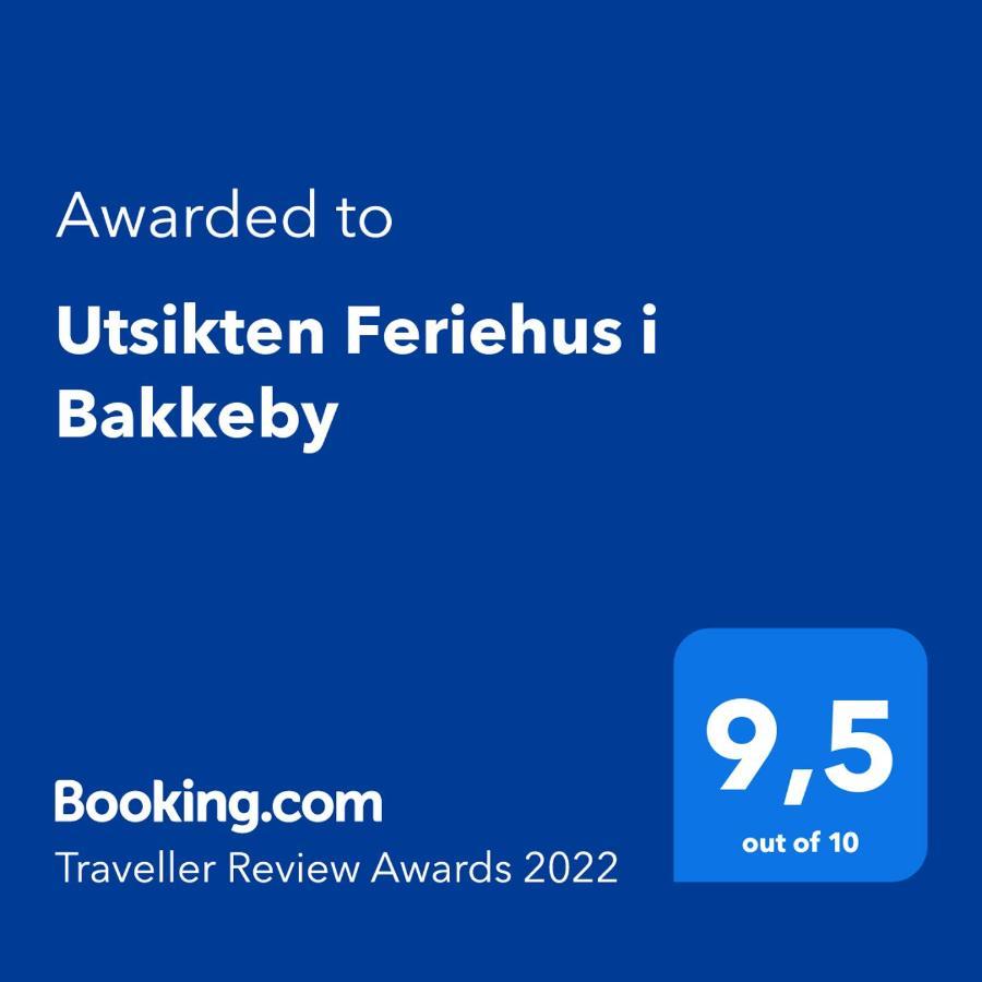 Utsikten Feriehus I Bakkeby Kültér fotó